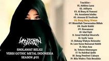 SHOLAWAT RELIGI VERSI GOTHIC Full Album Season _01 (Gothic Metal Indonesia)(360P)