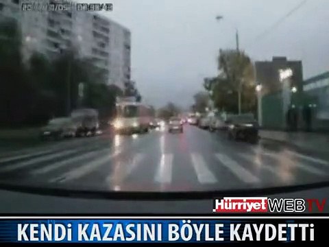 KENDİ KAZASINI KENDİ KAYDETTİ