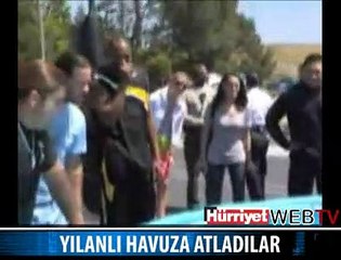 YILANLI HAVUZA ATLADILAR