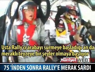 75'İNDE RALLY'E MERAK SARDI