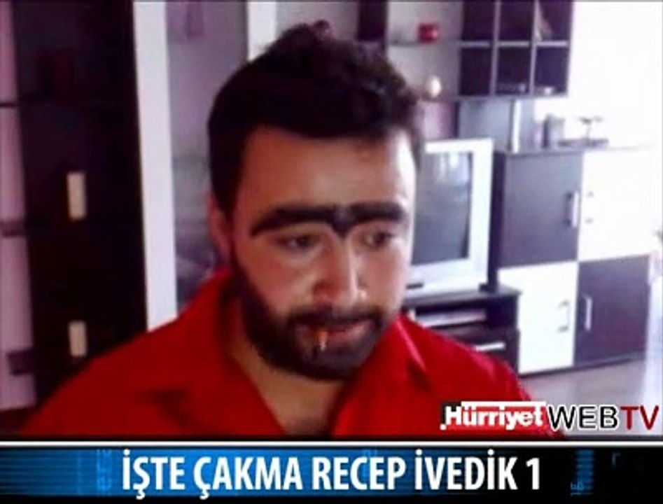 İŞTE ÇAKMA RECEP İVEDİK 1