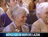BOYLE GELIN HER EVE LAZIM