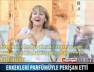 ERKEKLERİ PARFÜMÜYLE PERİŞAN ETTİ