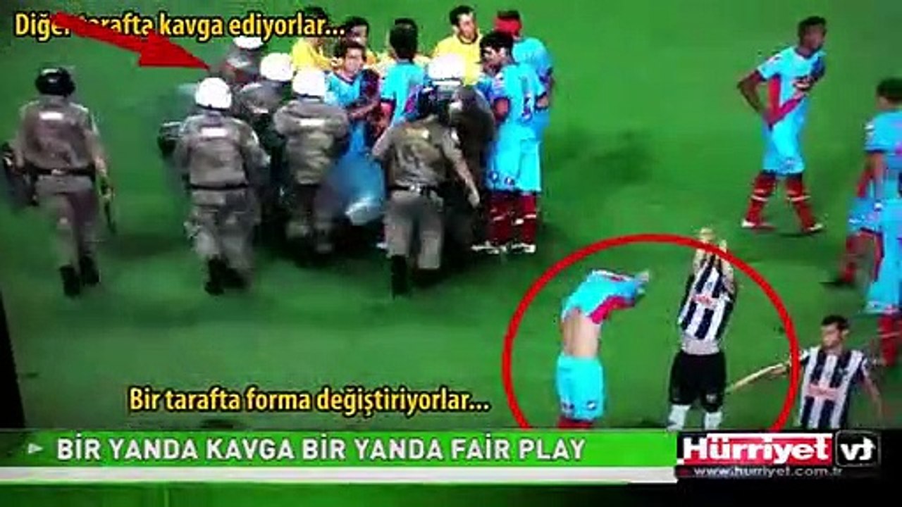 BİR YANDA KAVGA DİĞER YANDA FAIR PLAY