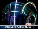 EĞLENCE VE KORKU BİR ARADA