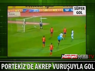 AKREP VURUŞUYLA MUHTEŞEM GOL
