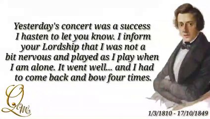 Best Inspiring Quotes of Frederic Chopin //Polish Composer & Virtuoso Pianist of the Romantic Period