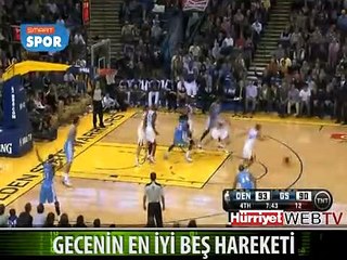 GECENİN EN GÜZEL 5 HAREKETİ