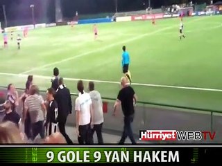 YAN HAKEM ARKASINDAN YAPILANLARI GÖRMEDİ