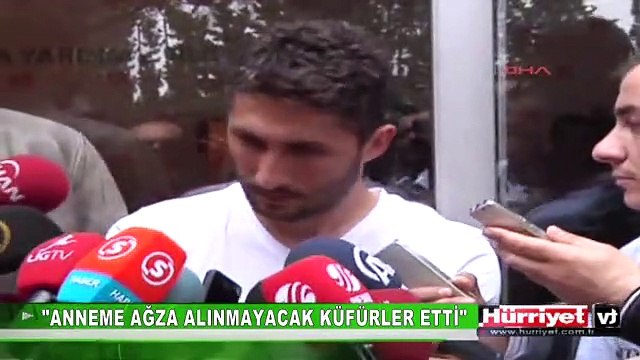 SABRİ SARIOĞLU ANNEME AĞZA ALINMAYACAK KÜFÜRLER ETTİ