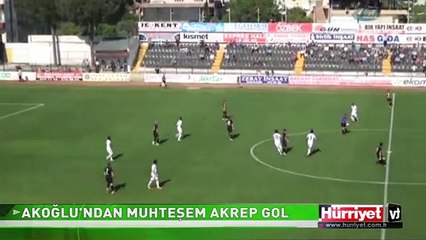 AKREP VURUŞUYLA MUHTEŞEM GOL