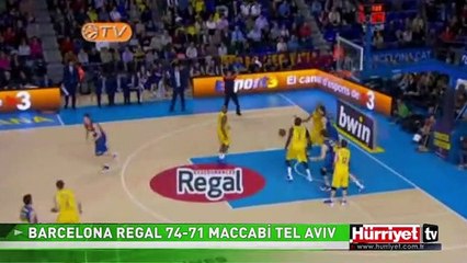 BARCELONA REGAL 74-71 MACCABİ TEL AVIV