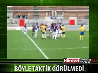 BÖYLE FUTBOL TAKTİĞİ GÖRÜLMEDİ