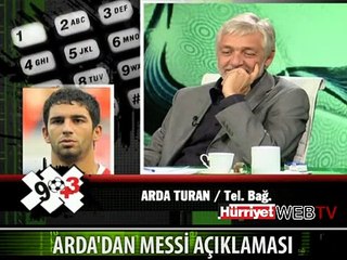 ARDA TURAN'DAN MESSİ AÇIKLAMASI