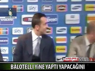 BALOTELLI YİNE YAPTI YAPACAĞINI