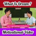 What Is Dream ? | Trending Motivational Video 2022 | Life Success Motivational Video | Kaksha Kendra