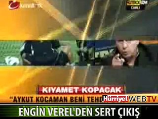 ENGİN VEREL'DEN AYKUT KOCAMAN'A SERT ÇIKIŞ