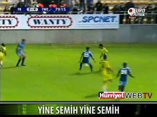 SEMİH SEMİH SEMİH!
