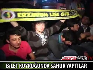 BİLET KUYRUĞUNDA SAHUR