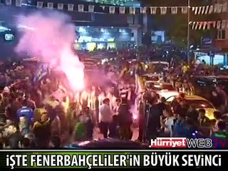 FENERBAHÇELİ TARAFTARLARIN GALİBİYET COŞKUSU