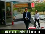 FB'Lİ YÖNETİCİLER TFF BİNASINA GELDİ