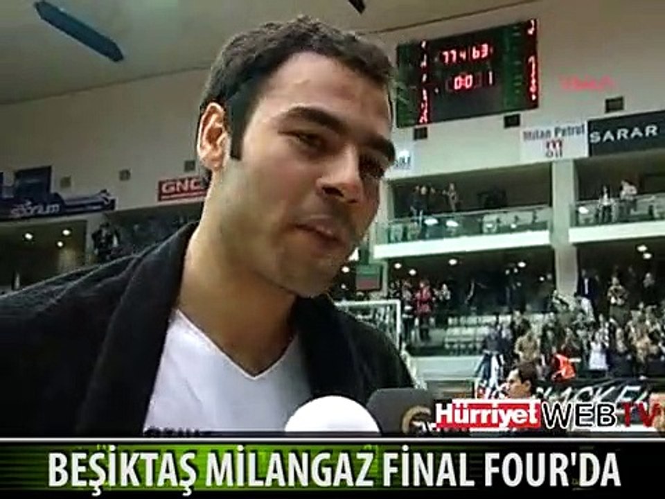 BEŞİKTAŞ MİLANGAZ FINAL FOUR'DA