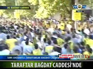 FENERBAHÇELİ TARAFTARLAR BAĞDAT CADDESİ'NDE