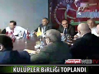 KULÜPLER BİRLİĞİ TOPLANDI