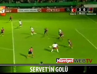 SERVET'İN 28. DAKİKADAKİ GOLÜ