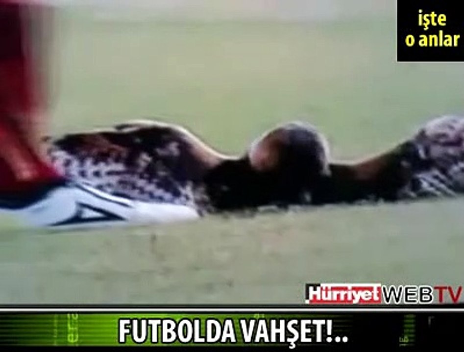 FUTBOLDA VAHŞET!..