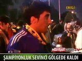 ŞAMPİYONLUK KUTLAMALARINDA OLAYLAR ÇIKTI