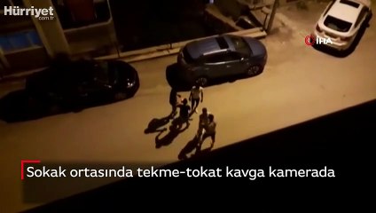 Sokak ortasında tekme-tokat kavga kamerada