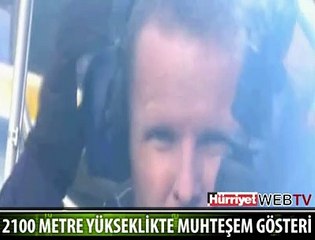 2100 METRE'DE GÖSTERİ