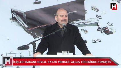 İçişleri Bakanı Soylu, Kayak Merkezi açılış töreninde konuştu