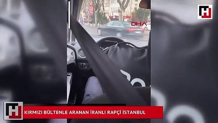 Kırmızı bültenle aranan İranlı rapçi İstanbul'da gözaltına alındı