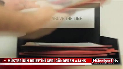 MÜŞTERİNİN BRIEF’İNİ GERİ GÖNDEREN AJANS