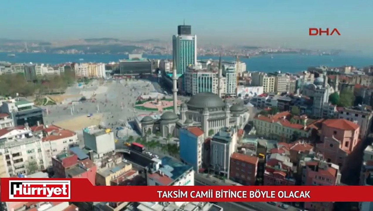 Taksim Camii bitince böyle olacak