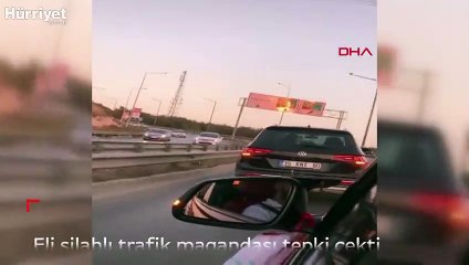 Eli silahlı trafik magandası tepki çekti