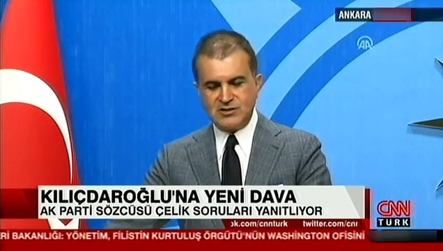AK Parti Sözcüsü Ömer Çelik'ten önemli açıklamalar