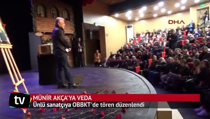 Münir Akça, son yolculuğuna uğurlandı