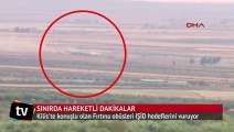 Kilis sınırında hareketli dakikalar