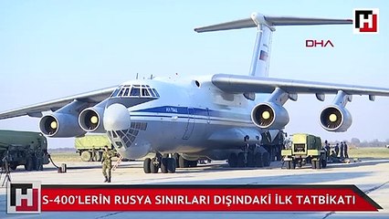 S-400'lerin Rusya sınırları dışındaki ilk tatbikatı