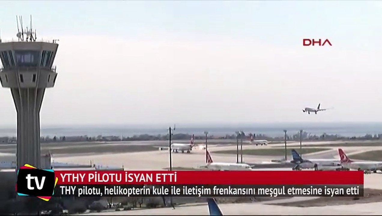 THY pilotu isyan etti