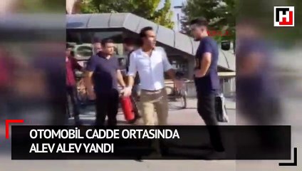 Otomobil cadde ortasında alev alev yandı