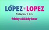 Lopez vs. Lopez - Trailer Saison 1