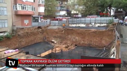 İnşaat sırasında toprak kayması sonucu 1 işçi hayatını kaybetti