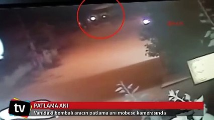 Van'daki saldırıda bombalı aracın patlatılması mobesede