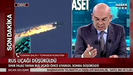 Türkmen Komutan: Uçağı biz vurduk