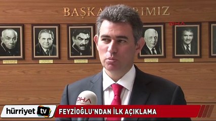 Metin Feyzioğlu'ndan ilk açıklama