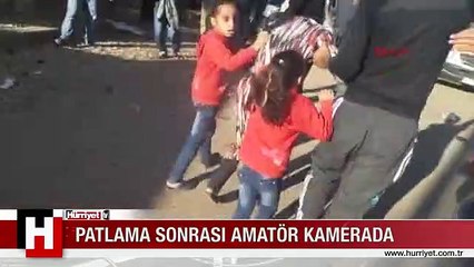 KİLİS PATLAMA SONRASI AMATÖR KAMERADA